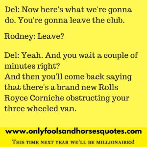 Only fools and horses quotes